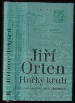 Jiří Orten: Hořký kruh : korespondence s Věrou Fingerovou