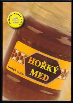 Hořký med
