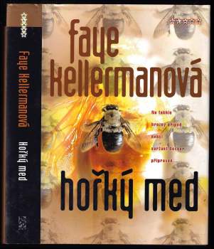 Faye Kellerman: Hořký med