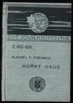 Aleksej Feofilaktovič Pisemskij: Hořký osud
