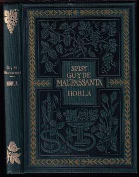 Guy de Maupassant: Horla