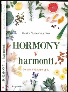 Caroline Fibæk: Hormony v harmonii