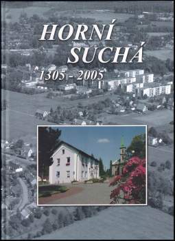 Horní Suchá 1305-2005