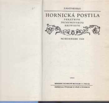 Johannes Mathesius: Hornická postila s krátkou jáchymovskou kronikou, Norimberk 1564