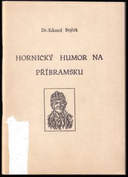 Hornický humor na Příbramsku