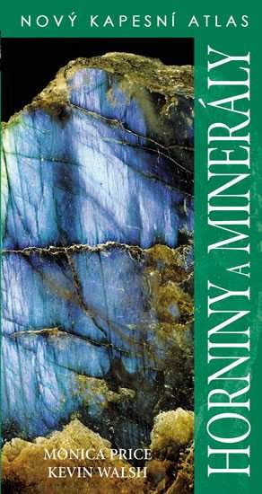 Monica Price: Horniny a minerály