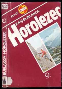 Horolezec : životní příběh Michaila Chergianiho