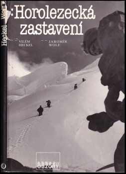Jaromír Wolf: Horolezecká zastavení