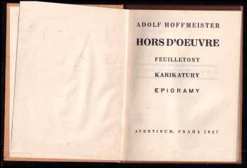 Adolf Hoffmeister: Hors d'oeuvre