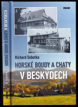 Horské boudy a chaty v Beskydech