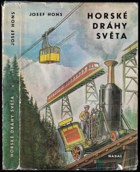 Josef Hons: Horské dráhy světa