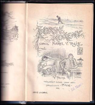 Karel Václav Rais: Horské kořeny