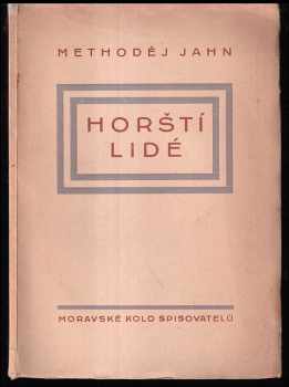 Metoděj Jahn: Horští lidé