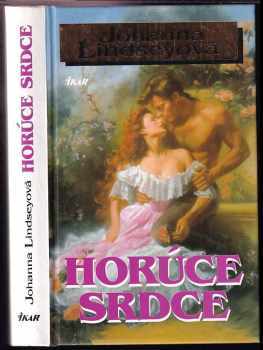 Johanna Lindsey: Horúce srdce