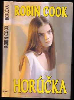 Horúčka - Robin Cook (1993) - ID: 438658