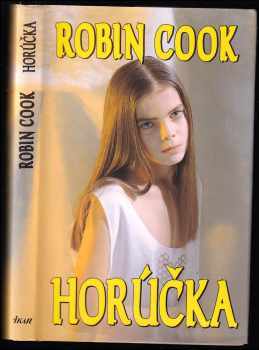 Horúčka - Robin Cook (1993, Ikar) - ID: 457041