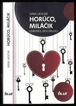 Horúco, miláčik