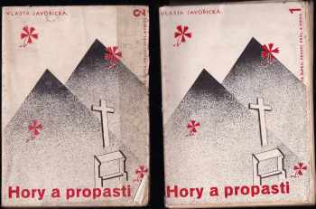 Vlasta Javořická: Hory a propasti