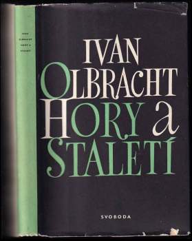 Hory a staletí