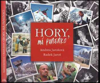 Andrea Jarošová: Hory, má panenko