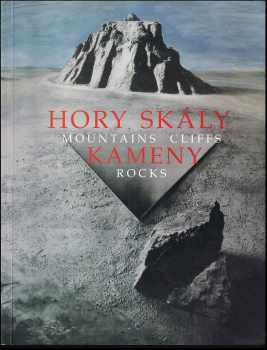 Hory, skály, kameny