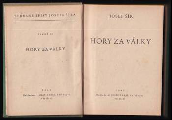 Josef Šír: Hory za války