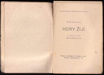 Schwartz. W. M: Hory žijí