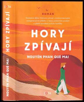 Nguyễn Phan Quế Mai: Hory zpívají