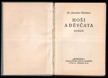 Jaromíra Hüttlová: Hoši a děvčata