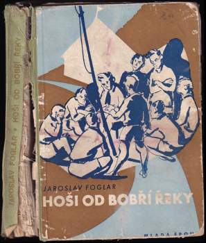 Jaroslav Foglar: Hoši od Bobří řeky
