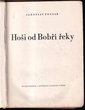 Jaroslav Foglar: Hoši od Bobří řeky