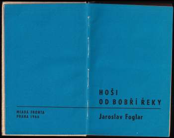 Jaroslav Foglar: Hoši od Bobří řeky