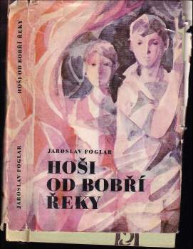 Jaroslav Foglar: Hoši od Bobří řeky