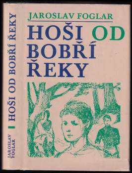 Hoši od Bobří řeky - Jaroslav Foglar (1971, Blok) - ID: 774359