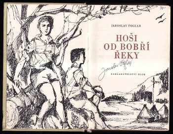Jaroslav Foglar: Hoši od Bobří řeky