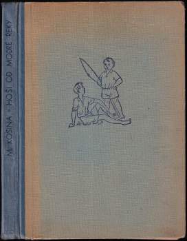 Hoši od Modré řeky