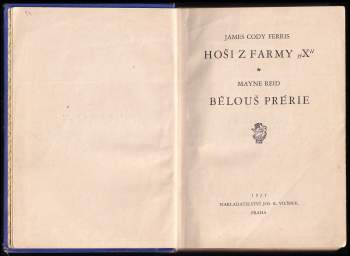 Mayne-Reid: Hoši z farmy "X"