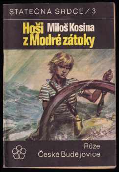 Miloš Kosina: Hoši z Modré zátoky