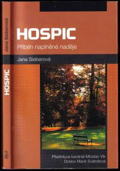 Jana Sieberová: Hospic