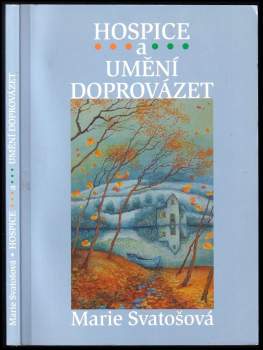 Hospice a umění doprovázet