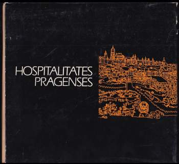 Karel Hájek: Hospitalitates Pragenses