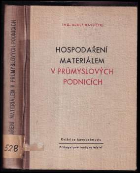Hospodaření materiálem v průmyslových podnicích