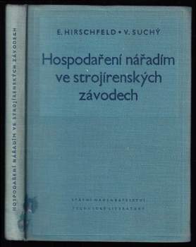 Hospodaření nářadím ve strojírenských závodech