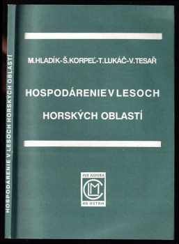Hospodárenie v lesoch horských oblastí