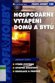Hospodárné vytápění domů a bytů