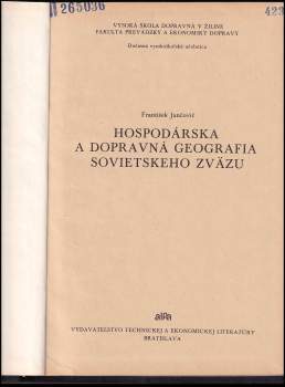 František Jančovič: Hospodárská a dopravná geografia Sovietskeho zväzu