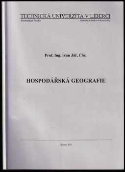 Ivan Jáč: Hospodářská geografie