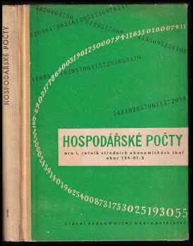 Hospodářské počty pro I. ročník středních ekonomických škol, obor 124-01/2