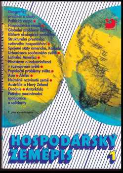 Hospodářský zeměpis 1 : 1. díl - pro obchodní akademie a pro obchodní školy - Josef Brinke, Ladislav Skokan, Libor Krajíček, Václav Hrala (2000, Fortuna) - ID: 1578933