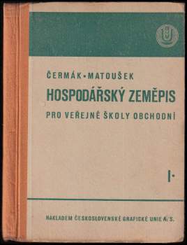 Hospodářský zeměpis pro veřejné školy obchodní